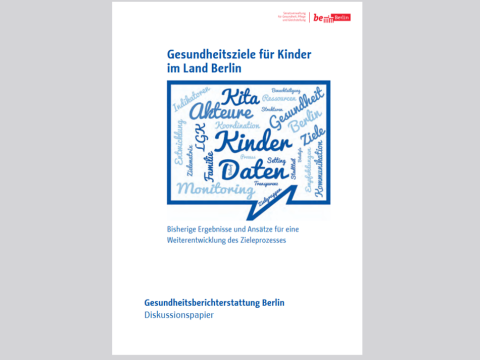 Miniaturfoto der Publikation "Diskussionspapier Kindergesundheitsziele"